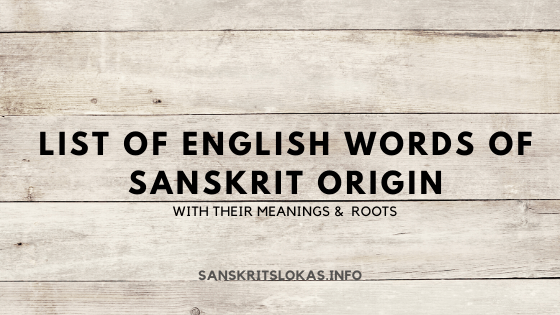 english words with their sanskrit origin